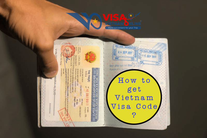 How to get Vietnam Visa Code?