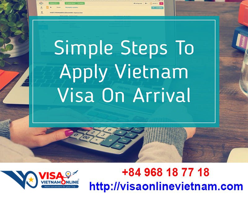 Ultimate Guide: Applying for Vietnam Visa on Arrival 2023 – Hassle-free Process and Tips